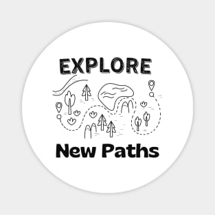 Explore New Paths Card Hiking Outdoor Camping Magnet